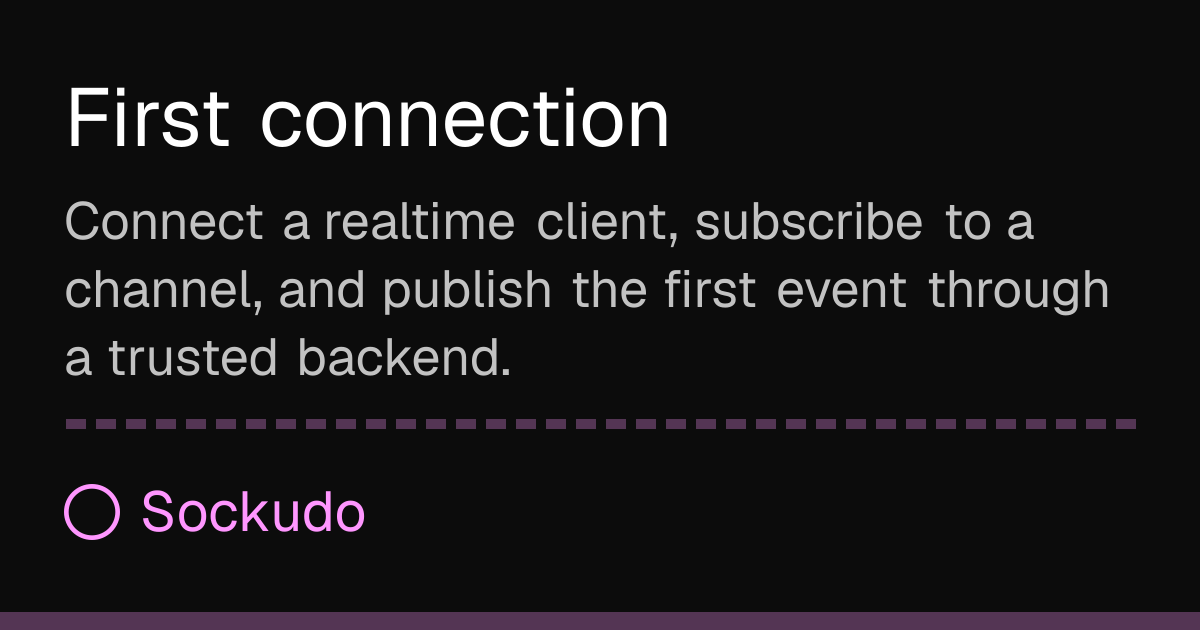 First connection | Sockudo Docs